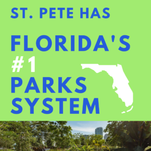 St. Pete has Florida's top parks system for great outdoor living.