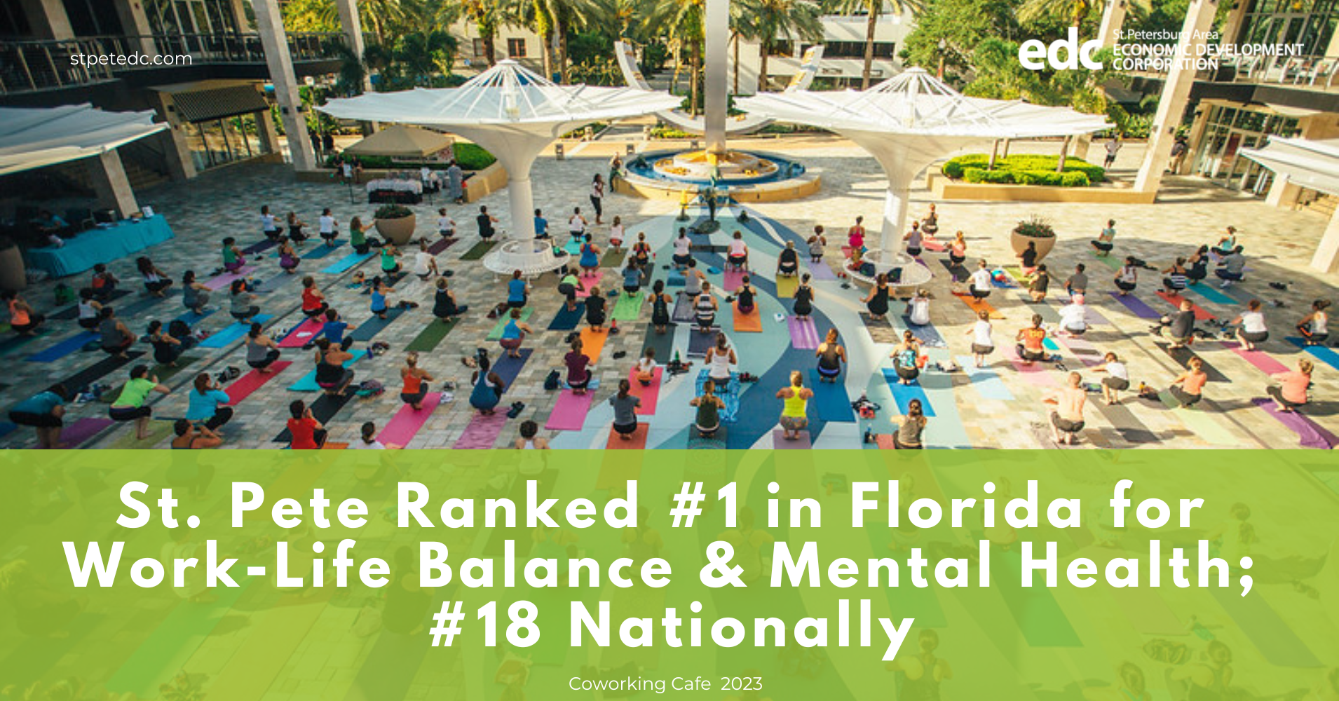 Featured image for “St. Pete Ranked #1 in Florida for Work-Life Balance and Mental Health”